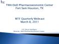 TMA DoD Pharmacoeconomic Center Fort Sam Houston, TX PowerPoint PPT Presentation