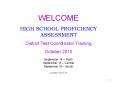 HIGH SCHOOL PROFICIENCY ASSESSMENT PowerPoint PPT Presentation