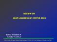 REVIEW ON  HEAP LEACHING OF COPPER ORES PowerPoint PPT Presentation