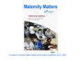 Maternity Matters PowerPoint PPT Presentation