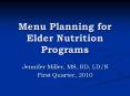 Menu Planning for Elder Nutrition Programs PowerPoint PPT Presentation
