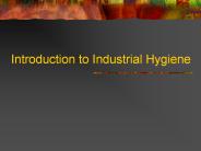 Introduction to Industrial Hygiene