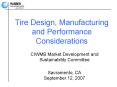 Tire Design, Manufacturing and Performance Considerations PowerPoint PPT Presentation