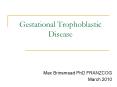 Gestational Trophoblastic Disease PowerPoint PPT Presentation