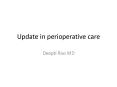 Update in perioperative care PowerPoint PPT Presentation