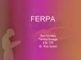 FERPA PowerPoint PPT Presentation