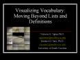 Visualizing Vocabulary: Moving Beyond Lists and Definitions PowerPoint PPT Presentation