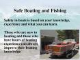 Safe Boating and Fishing PowerPoint PPT Presentation