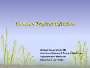 Common Tropical Infections