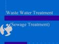 Waste Water Treatment (Sewage Treatment) PowerPoint PPT Presentation