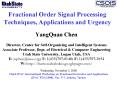 Fractional Order Signal Processing Techniques, Applications and Urgency PowerPoint PPT Presentation
