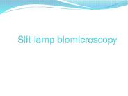 Slit lamp biomicroscopy