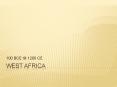 West Africa PowerPoint PPT Presentation