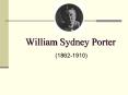 William Sydney Porter PowerPoint PPT Presentation