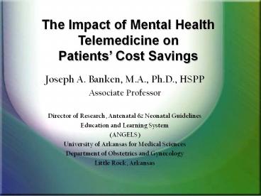 Joseph A. Banken, M.A., Ph.D., HSPP