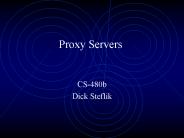 Proxy Servers