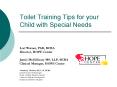 Toilet Training Tips for your Child with Special Needs PowerPoint PPT Presentation