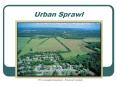 Urban Sprawl PowerPoint PPT Presentation
