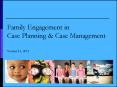 Family Engagement in Case Planning PowerPoint PPT Presentation