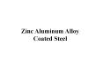Zinc%20Aluminum%20Alloy PowerPoint PPT Presentation