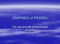 EMPIRES of PERSIA PowerPoint PPT Presentation