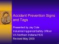 Accident Prevention Signs and Tags PowerPoint PPT Presentation