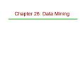 Chapter 26: Data Mining PowerPoint PPT Presentation