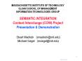 MASSACHUSETTS INSTITUTE OF TECHNOLOGY SLOAN SCHOOL OF MANAGEMENT INFORMATION TECHNOLOGIES GROUP   SEMANTIC INTEGRATION: Context Interchange (COIN) Project Presentation PowerPoint PPT Presentation