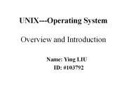 UNIX---Operating System                           Overview and Introduction