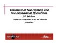 Essentials of Fire Fighting and Fire Department Operations, PowerPoint PPT Presentation
