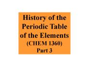 History of the Periodic Table of the Elements