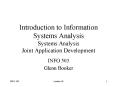Introduction to Information Systems Analysis Systems Analysis Joint Application Development PowerPoint PPT Presentation
