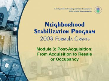 Module 3: Post-Acquisition: From Acquisition to Resale or Occupancy