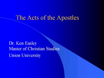The Acts of the Apostles