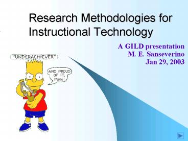 Research Methodologies for Instructional Technology