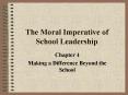 The Moral Imperative of School Leadership PowerPoint PPT Presentation