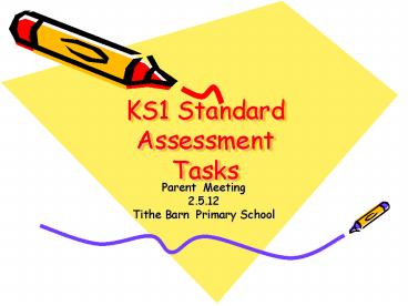 KS1 Standard Assessment Tasks