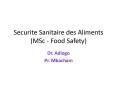 Securite Sanitaire des Aliments (MSc - Food Safety) PowerPoint PPT Presentation