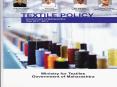 Textile Policy of the Government of       Maharashtra, for the year  PowerPoint PPT Presentation