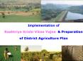 Implementation of Rashtriya Krishi Vikas Yojna PowerPoint PPT Presentation