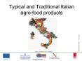 Typical and Traditional Italian agro-food products PowerPoint PPT Presentation