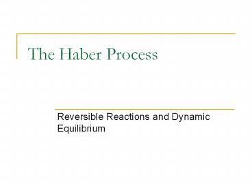 The Haber Process