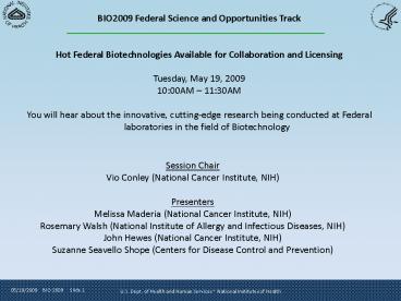 BIO2009 Federal Science and Opportunities Track