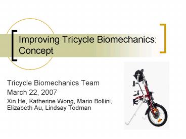 Improving Tricycle Biomechanics: Concept