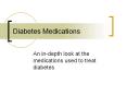 Diabetes Medications PowerPoint PPT Presentation