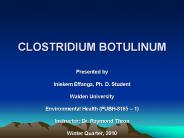 CLOSTRIDIUM BOTULINUM