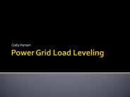 Power Grid Load Leveling