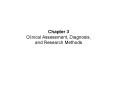 Chapter 3 Clinical Assessment, Diagnosis, and Research Methods PowerPoint PPT Presentation