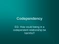 Codependency PowerPoint PPT Presentation