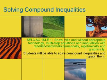 Solving Compound Inequalities